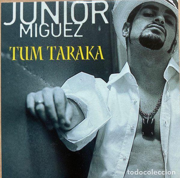 CD de M&uacute;sica: Junior M&iacute;guez &ndash; Tum Taraka (CD, Universal TUMTARAKA1)