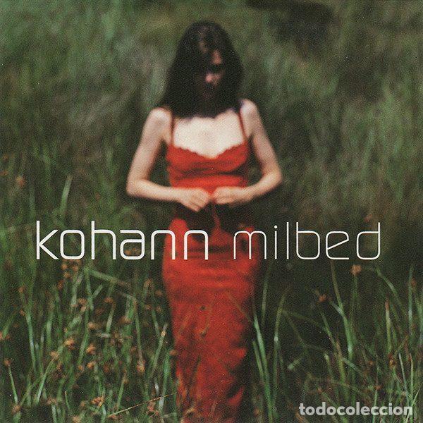 CDs de m&uacute;sica: Kohann &ndash; Milbed (CD, Wea Music 3984 29737 9)