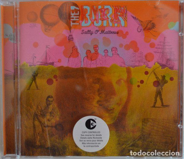 CDs de m&uacute;sica: The 'Burn &ndash; Sally O'Mattress (CD, Hut Recordings CDHUTF80)