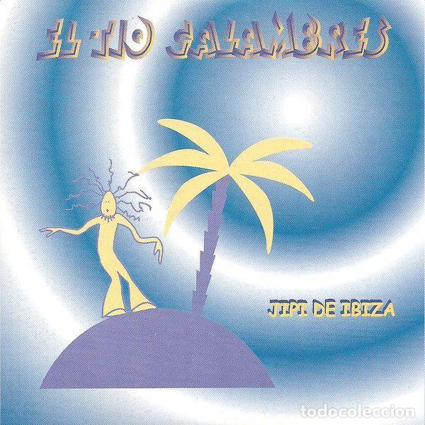 CD de M&uacute;sica: El T&iacute;o Calambres &ndash; Jipi De Ibiza (CD, Zero Records ZE123.2)