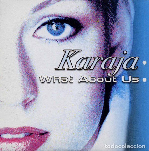 Music CDs: Karaja &ndash; What About Us (CD, Tempo Music TM0361CDP)