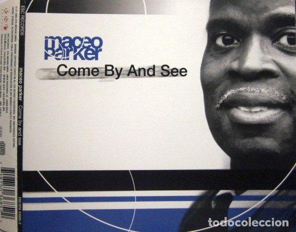 Music CDs: Maceo Parker &ndash; Come By And See (CD, ESC Records ESC/EFA 03685-2)