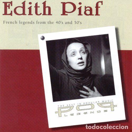 CDs de Musique: Edith Piaf &ndash; French Legends From The 40's And 50's (CD, Pop Legends PL 101622)