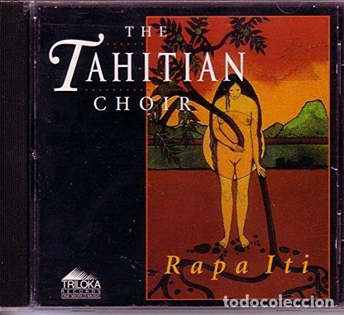 CD de M&uacute;sica: The Tahitian Choir &ndash; Rapa Iti (CD, Triloka Records 7192-2)