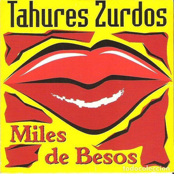 Music CDs: Tahures Zurdos &ndash; Miles De Besos (CD, CNR Music 4900312)