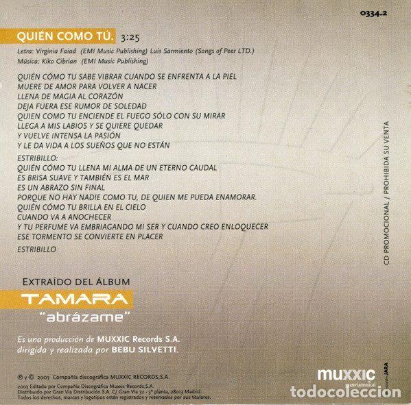 CDs de m&uacute;sica: Tamara &ndash; Qui&eacute;n Como T&uacute; (CD, Muxxic 0334-2) - Foto 2