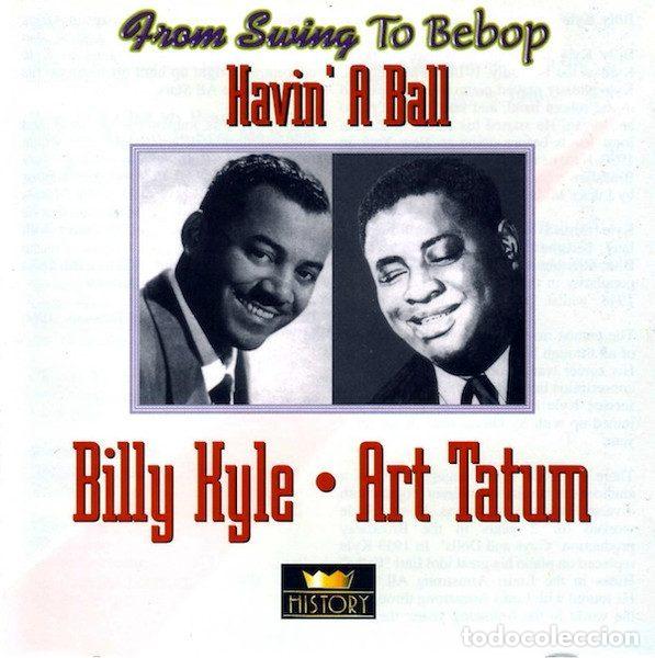 Music CDs: Billy Kyle / Art Tatum &ndash; Havin' A Ball (CD, History 20.1968-HI)