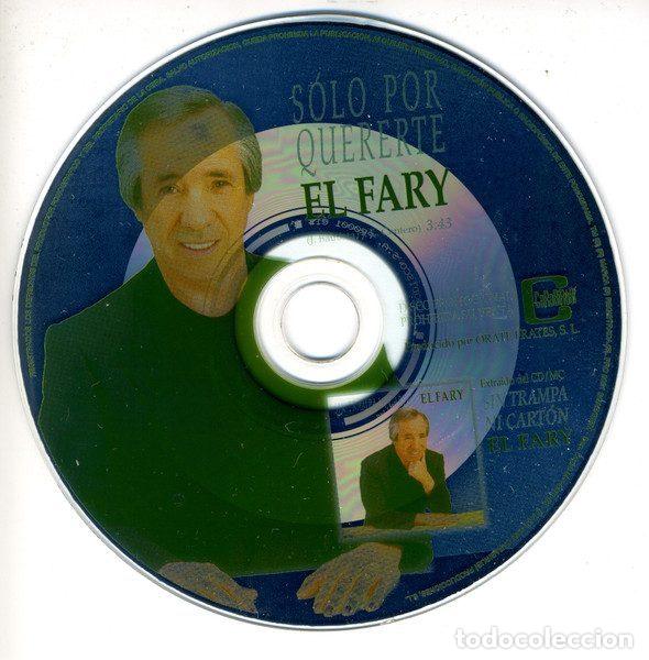 CD de M&uacute;sica: El Fary &ndash; Solo Por Quererte (CD, Carabirub&iacute; Producciones, S.L. PRO 0001)
