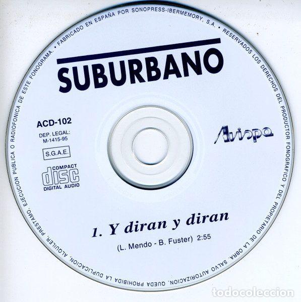 CDs de m&uacute;sica: Suburbano &ndash; Y Dir&aacute;n Y Dir&aacute;n (CD, Avispa ACD-102) - Foto 3