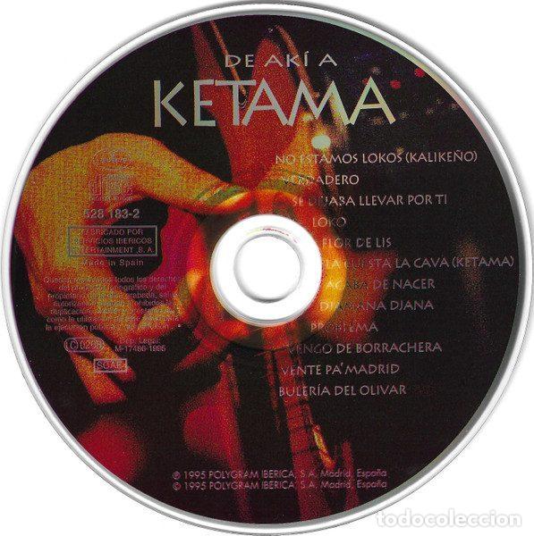 CDs de m&uacute;sica: Ketama &ndash; De Ak&iacute; A Ketama (CD, Mercury 528 183-2) - Foto 5