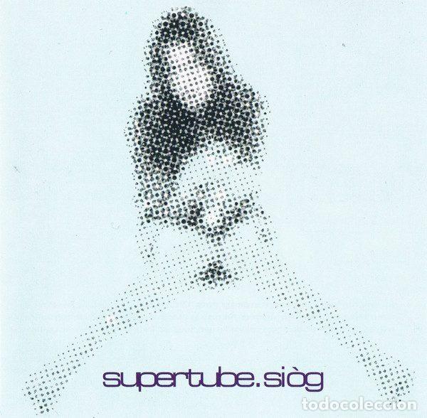 CD de M&uacute;sica: Supertube &ndash; Si&ograve;g (CD, Ovni Records OVNI 008)