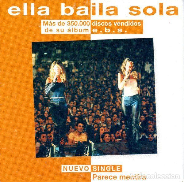 CDs de m&uacute;sica: Ella Baila Sola &ndash; Parece Mentira (CD, Hispavox PE 99005)