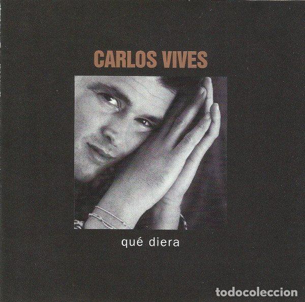 CD de M&uacute;sica: Carlos Vives &ndash; Qu&eacute; Diera (CD, Gaira M&uacute;sica Local 200741)