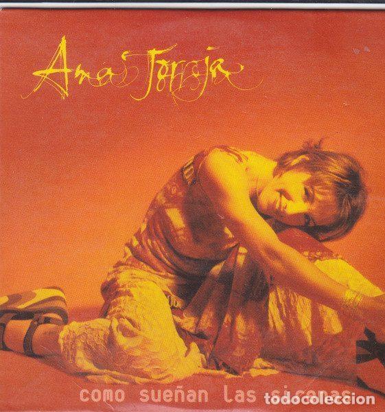 CD de M&uacute;sica: Ana Torroja &ndash; Como Sue&ntilde;an Las Sirenas (CD, BMG Music Spain, S.A. 74321520472)