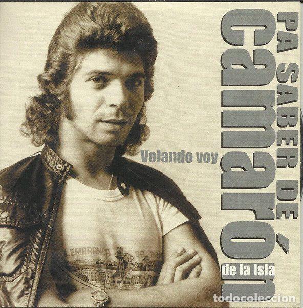 Music CDs: Camar&oacute;n &ndash; Volando Voy (CD, Universal Music Spain PASABER - 1)