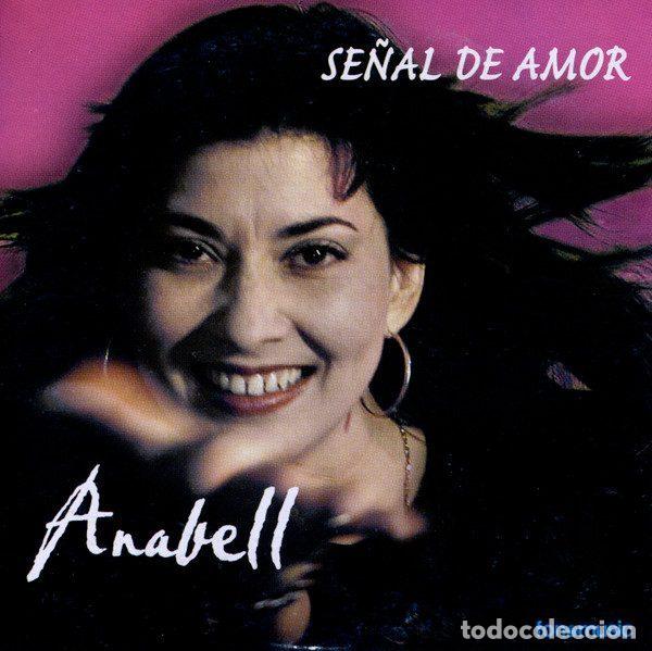 CDs de Musique: Anabell &ndash; Se&ntilde;al De Amor (CD, Fonomusic CDS-174)