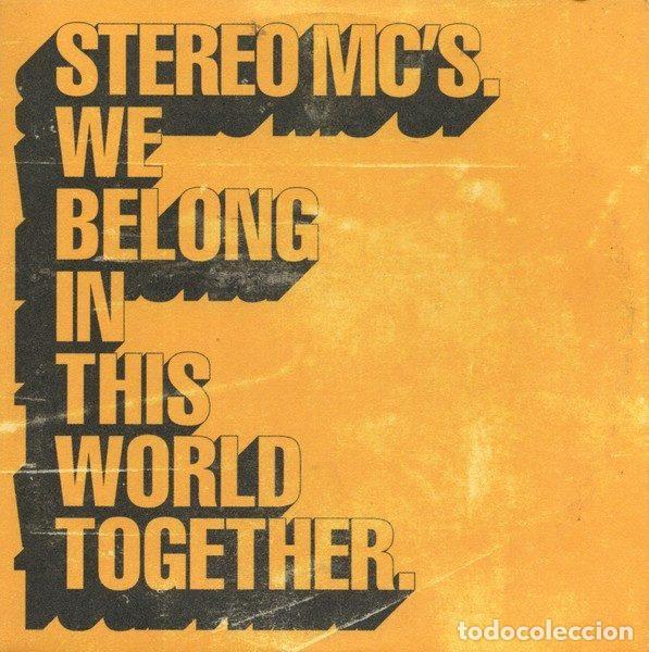 CDs de Musique: Stereo MC's &ndash; We Belong In This World Together (CD, Island Records STEREOCD5)