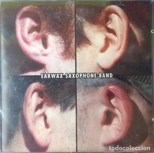 Music CDs: Earwax Saxophone Band &ndash; Earwax Saxophone Band (CD, Kambaya Rekords CD-004-K)