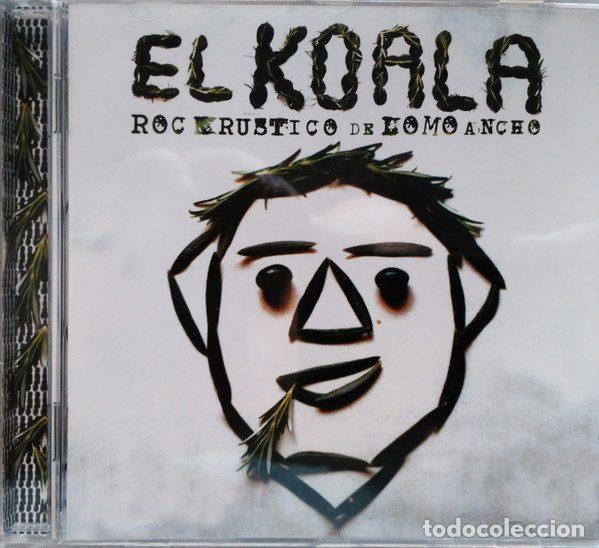 CD de M&uacute;sica: El Koala &ndash; Rock Rustico De Lomo Ancho (CD, Fods Records 0602498574515)