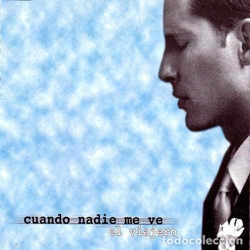 CDs de Musique: El Viajero &ndash; Cuando Nadie Me Ve (CD, Contrase&ntilde;a Records CON-291-MXCD)