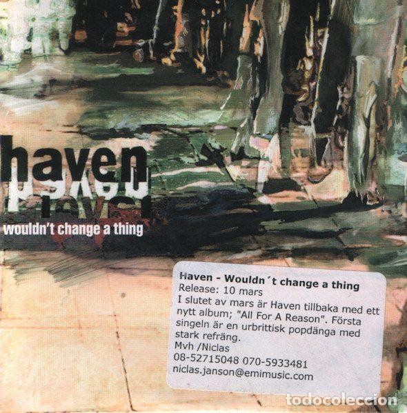 Music CDs: Haven &ndash; Wouldn't Change A Thing (CD, Radiate RDTCDP14)