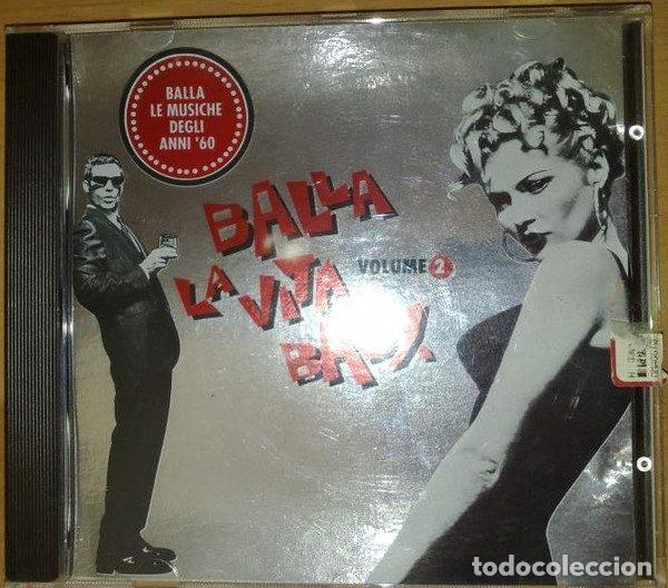 CD di Musica: Various &ndash; Balla La Vita, Baby. Vol. 2 (CD, Martini UMD 77040)