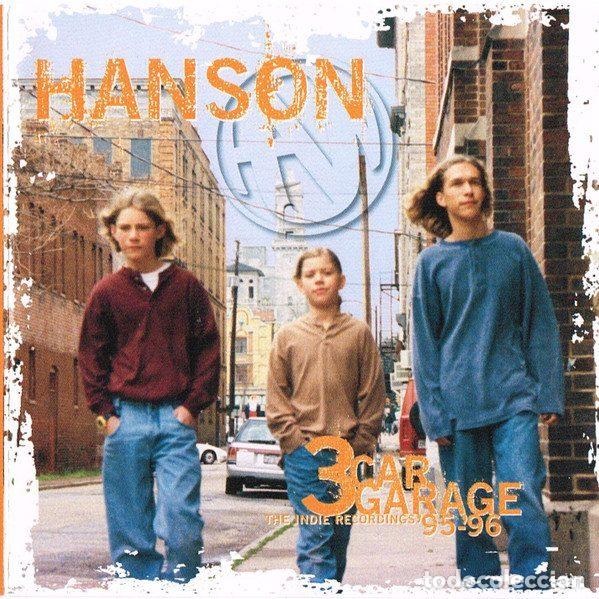 CDs de m&uacute;sica: Hanson &ndash; 3 Car Garage: The Indie Recordings '95-'96 (CD, Mercury 558 399-2)