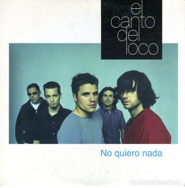 CDs de m&uacute;sica: El Canto Del Loco &ndash; No Quiero Nada (CD, Ariola 74321784562)