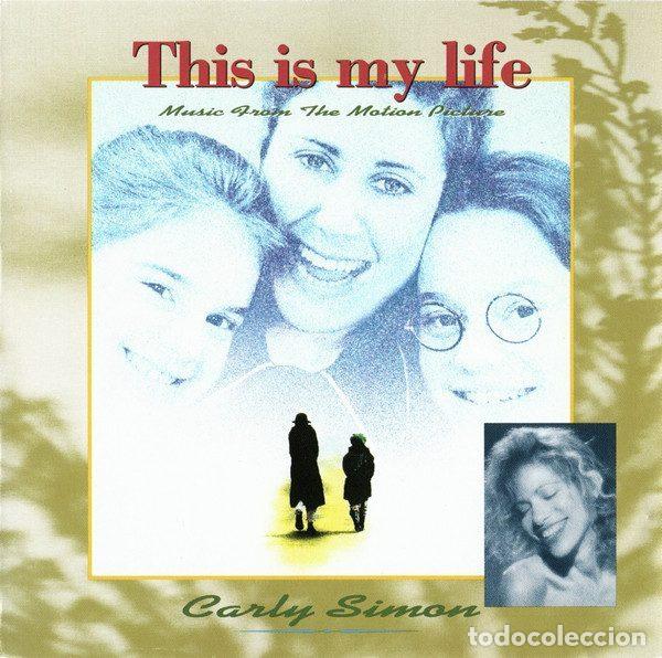 CDs de m&uacute;sica: Carly Simon &ndash; This Is My Life - Music From The Motion Picture (CD, Qwest Records 9 26901-2)