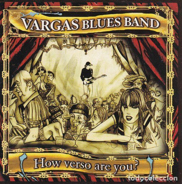 CD de M&uacute;sica: Vargas Blues Band &ndash; How Verso Are You? (CD, DRO DEW0289)