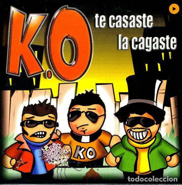 CDs de Musique: K.O. &ndash; Te Casaste La Cagaste (CD, Vale Music VLDP 076-6)
