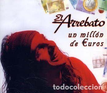 CD de M&uacute;sica: El Arrebato &ndash; Un Mill&oacute;n De Euros (CD, EMI Music Spain, S.A. PE 03077)
