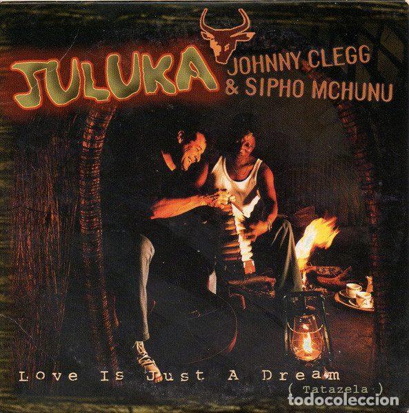 CD de M&uacute;sica: Juluka / Johnny Clegg & Sipho Mchunu &ndash; Love Is Just A Dream (Tatazela) (CD, CNR Music France...