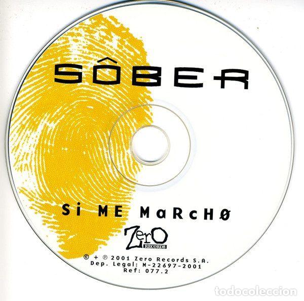 CDs de m&uacute;sica: S&ocirc;ber &ndash; Si Me Marcho (CD, Zero Records 077.2) - Foto 4