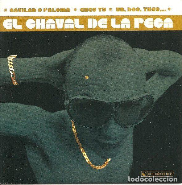 CDs de Musique: El Chaval De La Peca &ndash; Gavilan O Paloma / Eres Tu / Un, Dos, Tres... (CD, WEA SP007W)