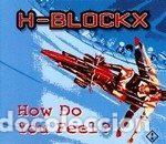 Musik-CDs: H-Blockx &ndash; How Do You Feel? (CD, BMG 74321 40856 2)