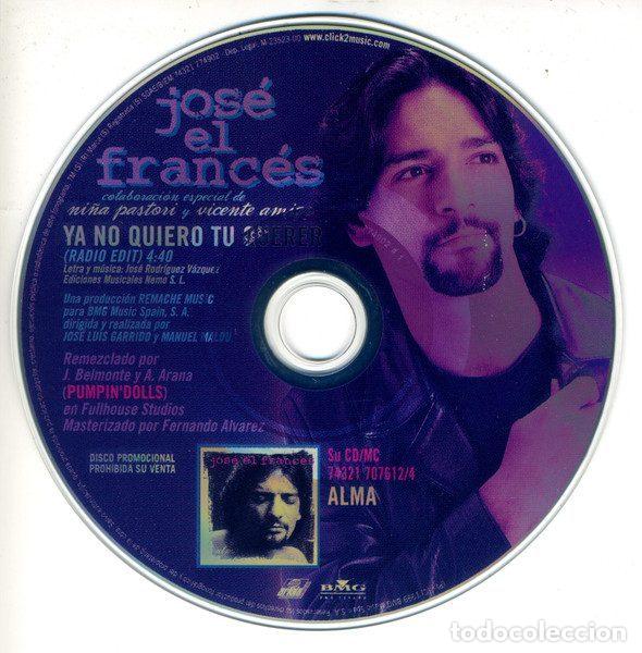 CD de M&uacute;sica: Jos&eacute; &rdquo;El Franc&eacute;s&rdquo;, Ni&ntilde;a Pastori, Vicente Amigo &ndash; Ya No Quiero Tu Querer (CD, Ariola 74321 774902)