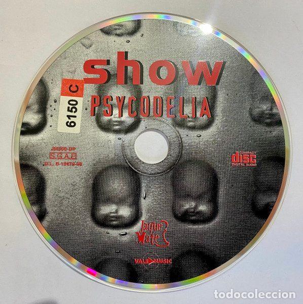 CDs de m&uacute;sica: Show &ndash; Psycodelia (CD, Vale Music JM 306-DP) - Foto 4