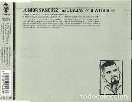 CDs de m&uacute;sica: Junior Sanchez Feat. Dajae &ndash; B With U (CD, Vendetta Records VENCD 253 (CM)) - Foto 3