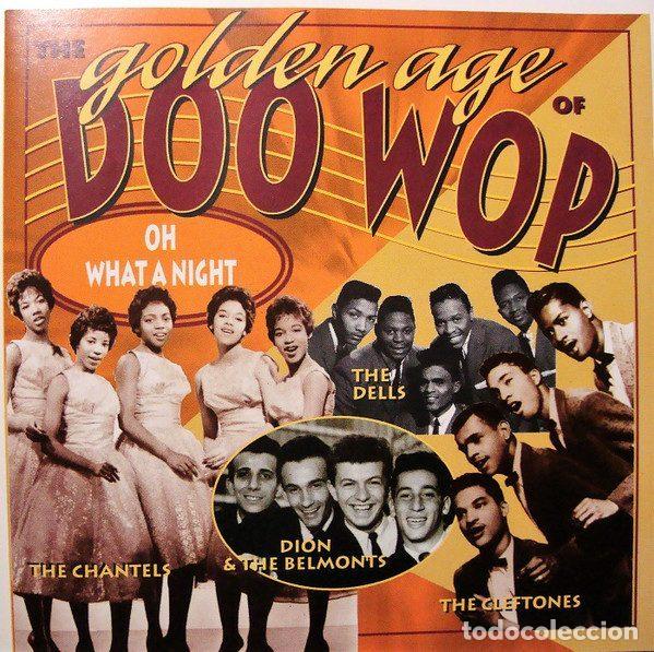 Music CDs: Various &ndash; The Golden Age Of Doo Wop, Oh What A Night (CD, Kenwest Music KNEWCD 754)
