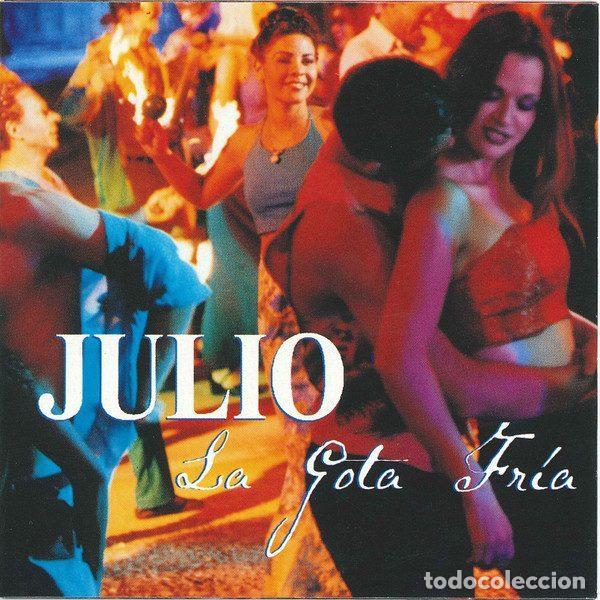 CDs de m&uacute;sica: Julio &ndash; La Gota Fria (CD, Columbia COL 666243 1)
