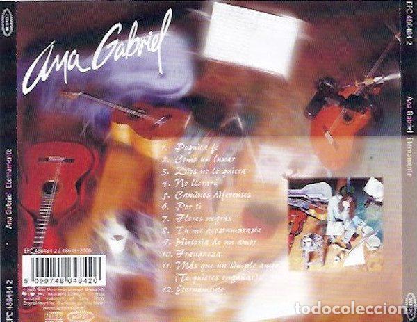CDs de m&uacute;sica: Ana Gabriel &ndash; Eternamente (CD, Epic EPC 486484 2) - Foto 2
