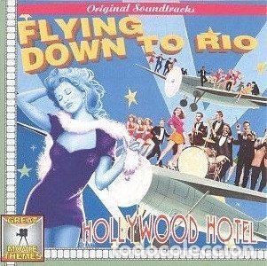 Music CDs: Various &ndash; Original Soundtracks: Flying Down To Rio &bull; Hollywood Hotel (CD, Great Movie Themes CD...