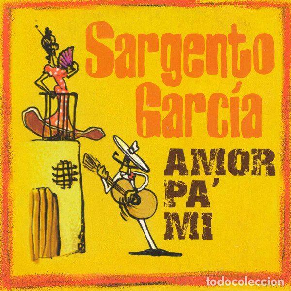 CDs de Musique: Sargento Garc&iacute;a &ndash; Amor Pa' Mi (CD, Chewaka CHEW 998)