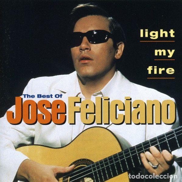Music CDs: Jos&eacute; Feliciano &ndash; Light My Fire The Best Of Jos&eacute; Feliciano (CD, Pulse PLS CD 101)