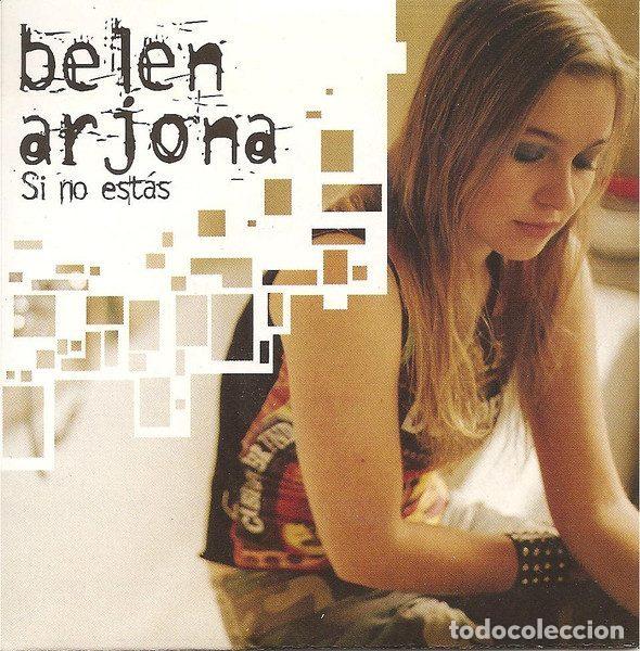 CDs de m&uacute;sica: Bel&eacute;n Arjona &ndash; Si No Est&aacute;s (CD, WEA SP261W)