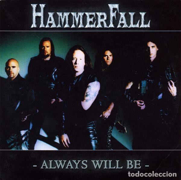 CDs de m&uacute;sica: HammerFall &ndash; Always Will Be (CD, Nuclear Blast NB 610-2) - Foto 1