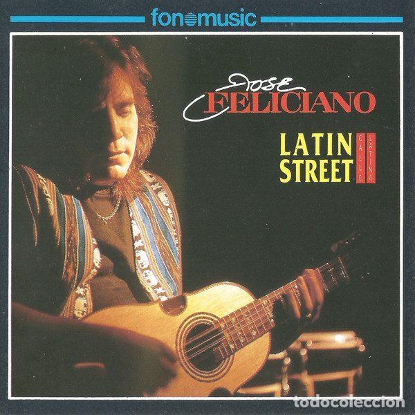 CDs de Musique: Jos&eacute; Feliciano &ndash; Latin Street ( Calle Latina) (CD, Fonomusic CD8002)