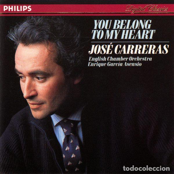 CDs de Musique: Jos&eacute; Carreras, English Chamber Orchestra, Enrique Garc&iacute;a Asensio &ndash; You Belong To My Heart (CD,...