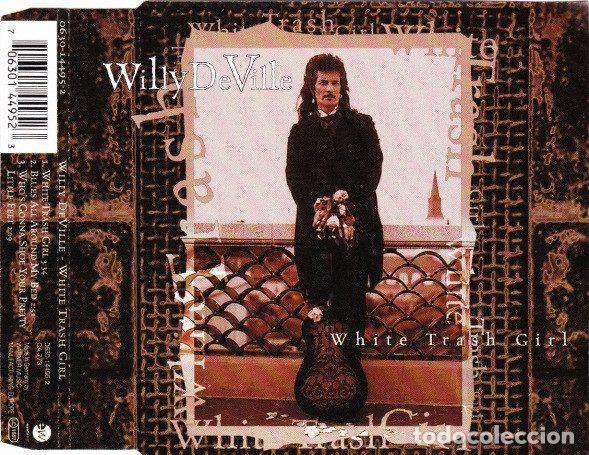 CD di Musica: Willy DeVille &ndash; White Trash Girl (CD, EastWest 0630-14495-2)